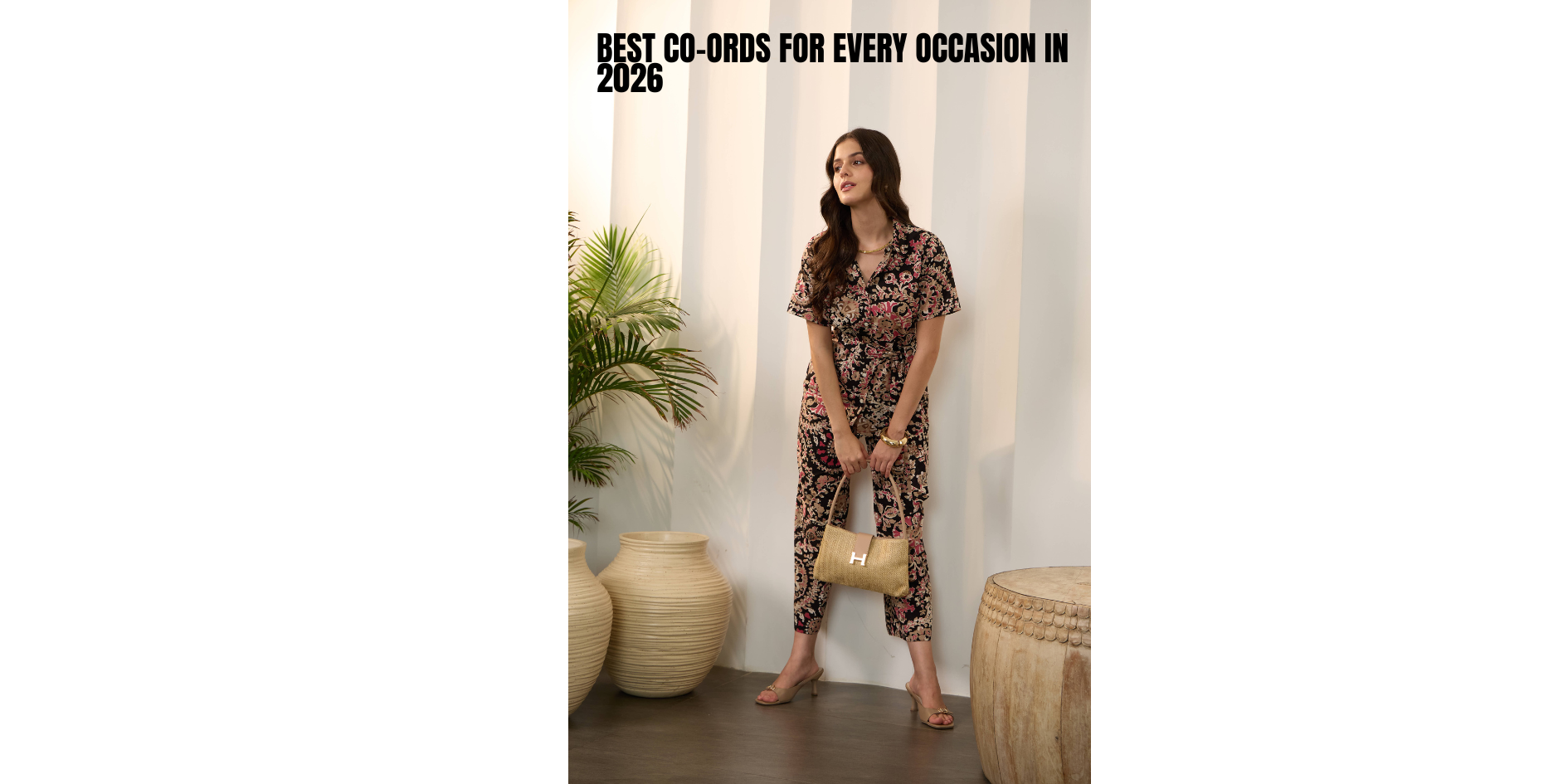 Best Co-Ords for Every Occasion in 2026 | IMANA