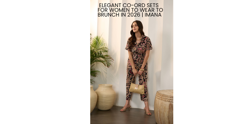 Elegant Co-Ord Sets for Women to Wear to Brunch in 2026 | IMANA