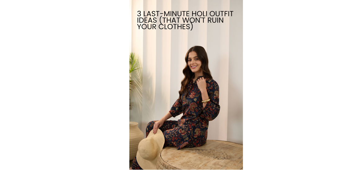 3 Last-Minute Holi Outfit Ideas (That Won't Ruin Your Clothes)