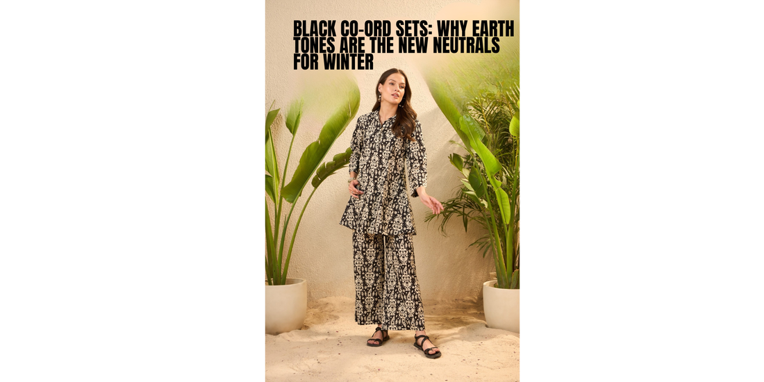Black Co-Ord Sets — Earth Tones Are the New Neutrals for Winter 2025