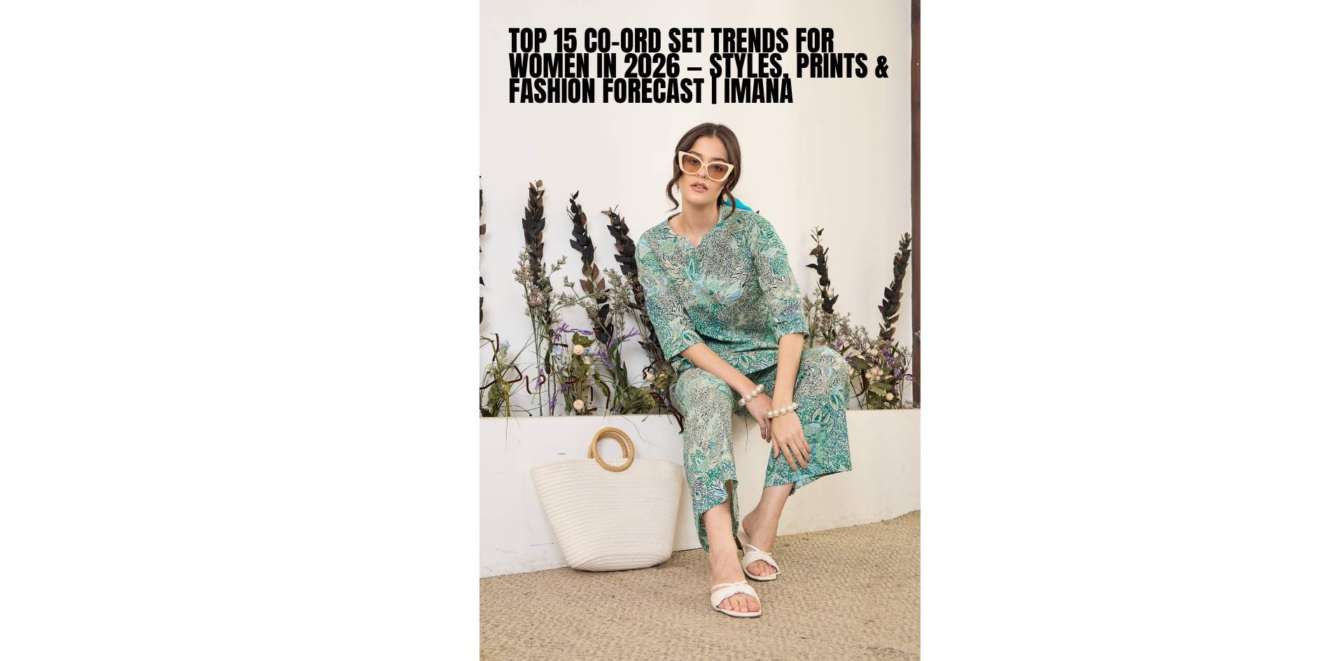 Top 15 Trending Co-Ord Set Styles for Women in 2026 (From Dailywear to Festive)